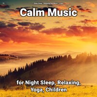 Relaxing Music Pt. 19 - Deep Sleep & Relaxing Spa Music & Yoga