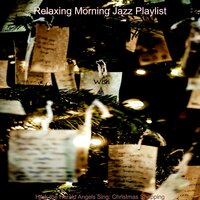 Virtual Christmas - Deck the Halls - Relaxing Morning Jazz Playlist