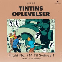 Flight No. 714 Til Sydney Del 1 - Tintin