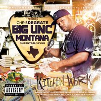 Kitchen Work Outro - Big Unc Montana