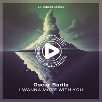 I Wanna Move With You - Oscar Barila
