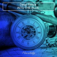 Into the Blue - Deep Rence