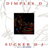 Sucker Drums - Dimples D & Ben Liebrand