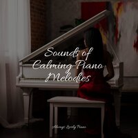 Soothing Meditation - Peaceful Piano & PianoDreams & Piano Music