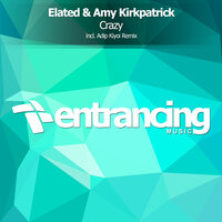 Crazy - Elated & Amy Kirkpatrick