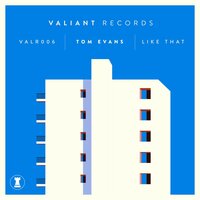 Like That - Tom Evans