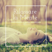 Radicamento - Chiara Mente