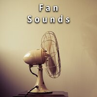 Pink Noise Loopable Box Fan Sound To help you Relax - Fan Sounds & Granular White Noise & Granular Brown Noise & Fan Sounds for Babies