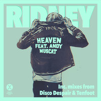 Heaven - Ridney & Andy Muscat & Ridney feat. Andy Muscat & Tenfoot