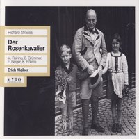 "Der Rosenkavalier", Erster Aufzug: Marie Theres'! … Octavian! (Marschallin, Octavian) - Рихард Штраус & Bayerisches Staatsorchester & Elisabeth Grümmer & Maria Reining