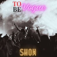 Television Set - To Be Vogue