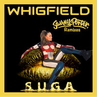 Suga (Sammy Porter Dub) - Whigfield