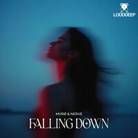 Falling Down - MVRØ & Nerve