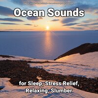 Sea Waves for Massage - Nature Sounds & Ocean Sounds & Ocean Sounds by Joey Southwark
