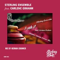 Push It - Sterling Ensemble & Carlene Graham