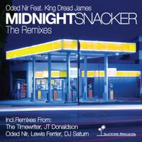 Midnight Snacker - Oded Nir & King Dread James