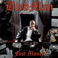 Ghetto Life - Birdman & Bun B & 6 Shot