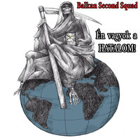 B oldal - Balkan Second Squad