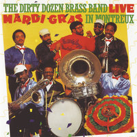 Lickity Split - The Dirty Dozen Brass Band
