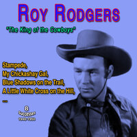 Stampede - Roy Rogers & The Sons Of The Pioneers