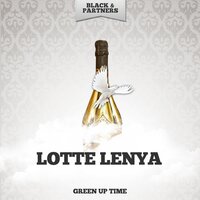 Was Die Herren Matrosen Sagen - Lotte Lenya