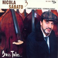 Ain't That Nothing - Nicola Sabato, Tamir Hendelman, Germain Cornet & Tamir Hendelman & Nicola Sabato & Germain Cornet
