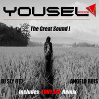 The Great Sound ! - Dj Sly (IT) & Angelo Ruis