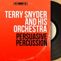 Japanese Sandman - Terry Snyder and His Orchestra