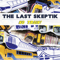 Know My Name - The Last Skeptik