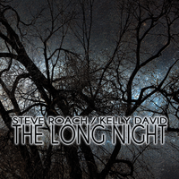 Last Light - Steve Roach & Kelly David