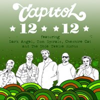 Some Will Try - Capitol 1212 & Dark Angel & The Dble Twelve Horns
