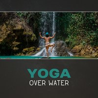 Zen Meditation - Calming Water Consort
