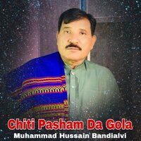 Challa Tenu Dendi Han - Muhammad Hussain Bandialvi