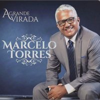 Conversão do Filho Pródigo - Marcelo Torres