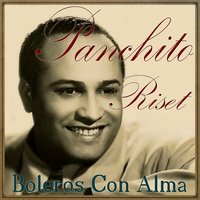 En el Sendero - Panchito Riset
