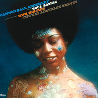 Aquarius - Cannonball Adderley & Nat Adderley Sextet & Rick Holmes