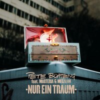 Nur ein Traum - PETE BOATENG & Marteria & Megaloh