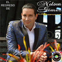 La Vida Sin Llanto - Nelson Gómez