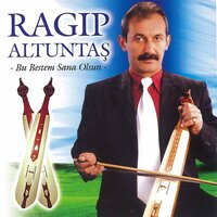 Canlarım - Ragıp Altuntaş