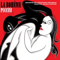 La Bohème, Akt 1: O du süβestes Mädchen (Rudolf, Mimi) - Orchester der Städtischen Oper Berlin & Джакомо Пуччини