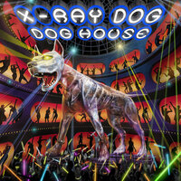 Wait for It - X-Ray Dog