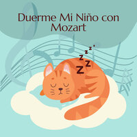 Duerme Mi Niño con Mozart pt. 44 - Canciones de Cuna