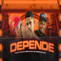 Depende - Mc mayk & Mc Cayk & Mc Magrinho & Zoinho No Beat & MC Guga