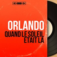 Adieu mon amour - Jean Bouchety et son orchestre & Orlando