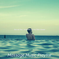 Tremendous Ambiance for Massage Therapy - Massage Music Playlist