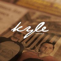 Superman - Kyle