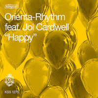 Happy [feat. Joi Cardwell] - Orienta-Rhythm & Joi Cardwell