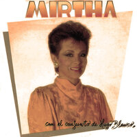 Yo Tenía 15 Años - Mirtha & El Conjunto de Hugo Blanco
