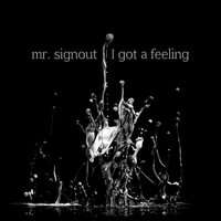 My Kingdom - Mr. Signout