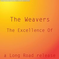 The Roving Kind - The Weavers